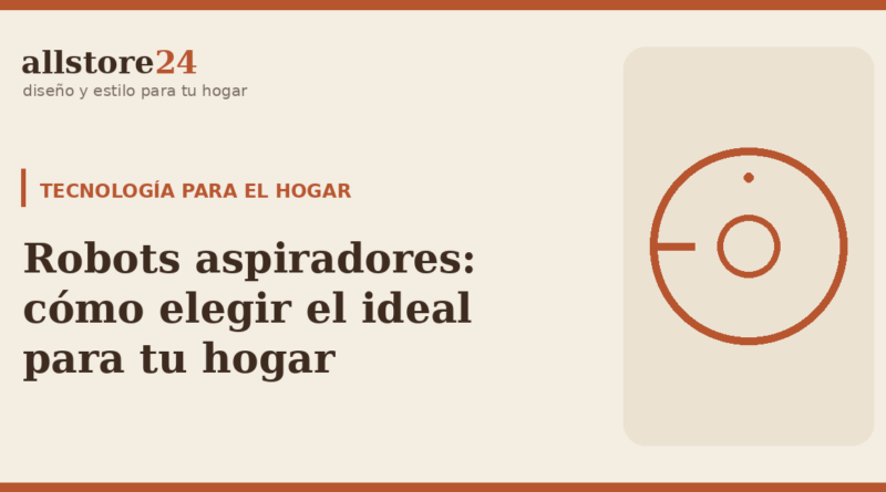 Robots aspiradores para el hogar